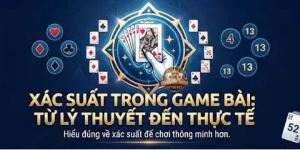 Xác suất trong game bài là gì?