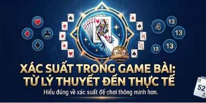 Xác suất trong game bài là gì?